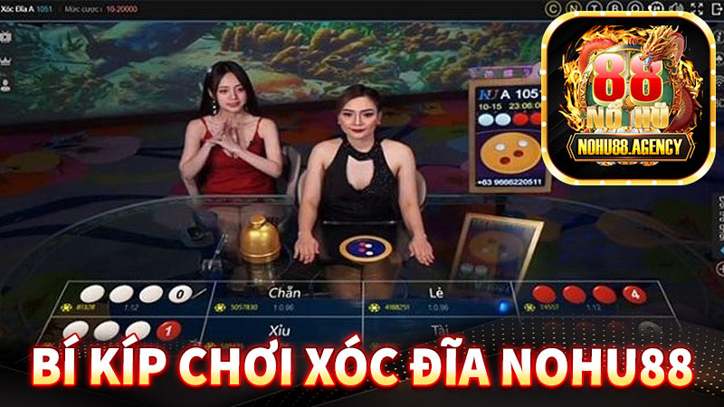 xóc đĩa Nohu88